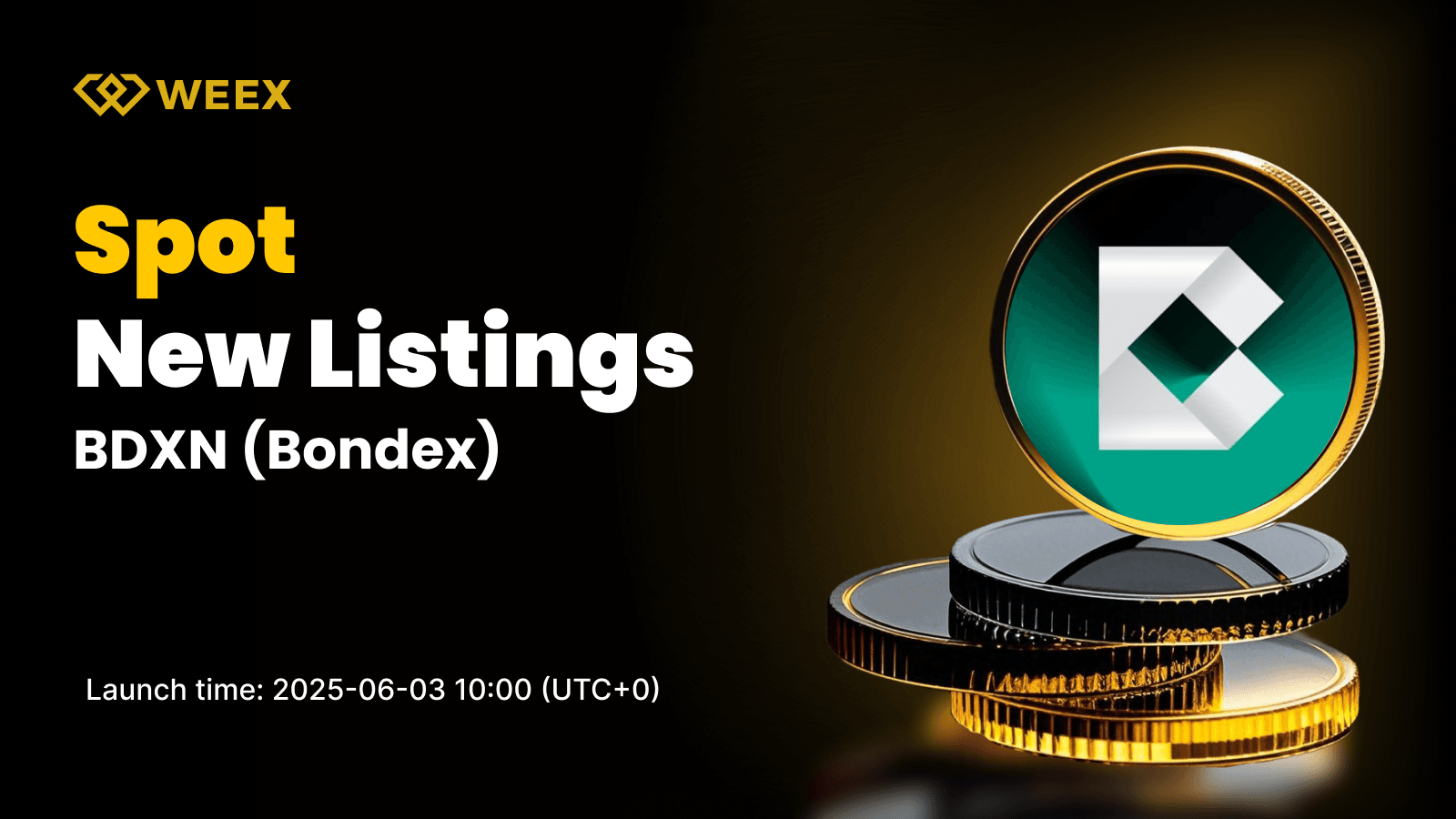 Bondex (BDXN) 將登陸 WEEX 現貨市場 — BDXN/USDT 交易將於六月 3 日開啟