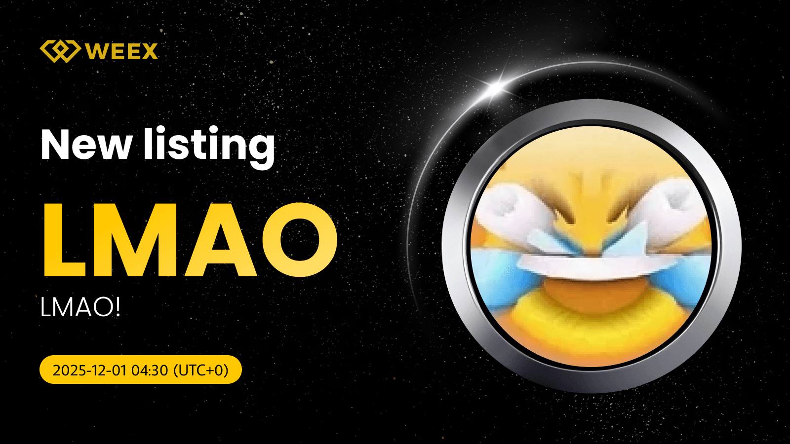 Cặp giao dịch LMAO USDT đã có mặt: Mua LMAO! Coin trên WEEX