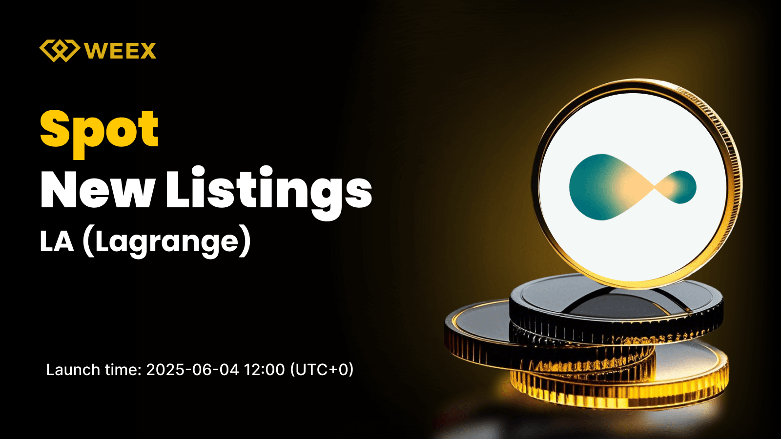 Lagrange (LA) 將於 WEEX 現貨交易所上線——LA USDT 交易將於六月四日開始。