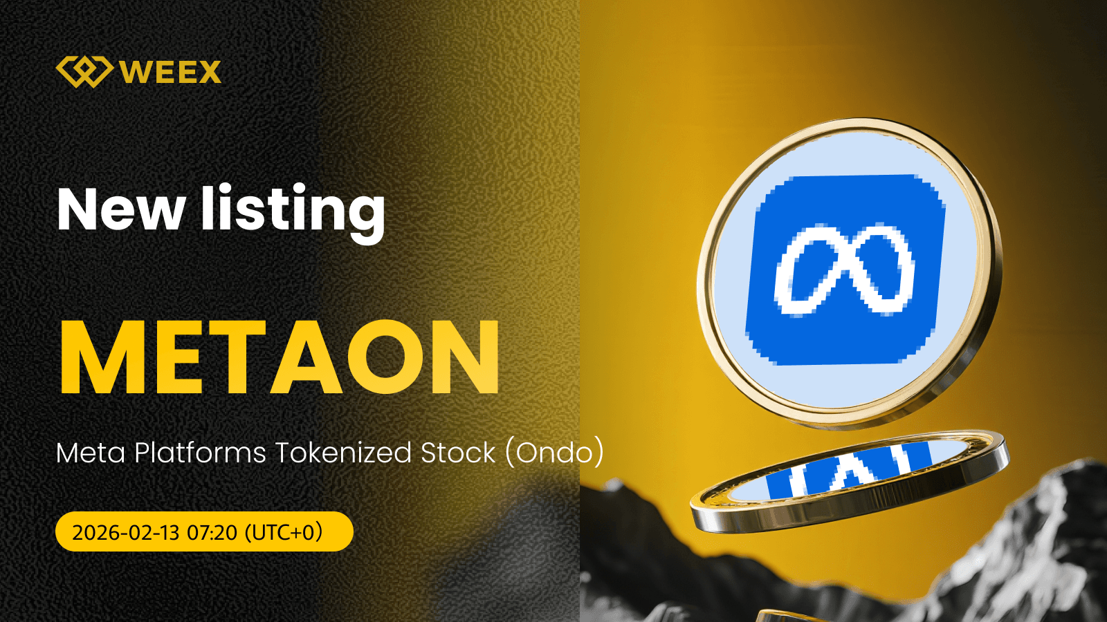 METAON USDT 交易對於 2 月 13 日在 WEEX 現貨交易上線