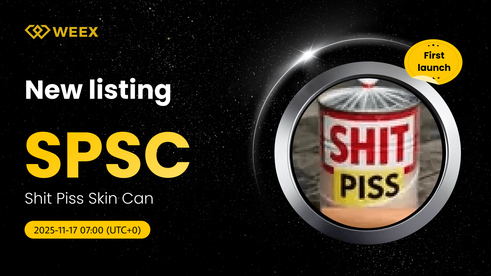 Cặp giao dịch SPSC USDT đã mở: Shit Piss Skin Can trên WEEX