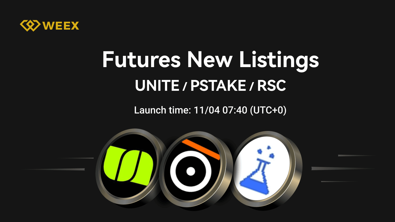 WEEX Futures Lists USDT, PSTAKE USDT & RSC USDT