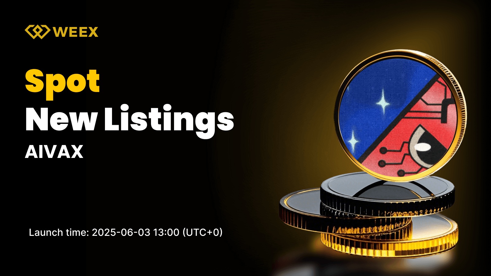 WEEX新上線公告——AIVAX即將上幣於WEEX現貨市場