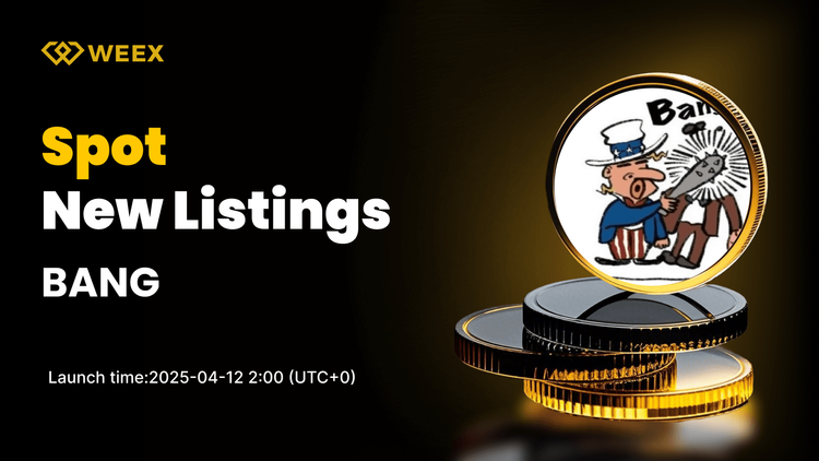 BANG (BANG) 首次登陸 WEEX 現貨市場 — 立即開始交易 BANG USDT 對