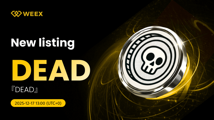 在 WEEX 上交易 DEAD USDT: DEAD 幣上線直播
