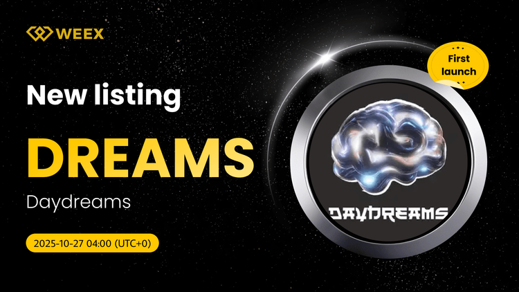 Giao dịch Spot USDT DREAMS đã mở trên WEEX cho đồng Daydreams