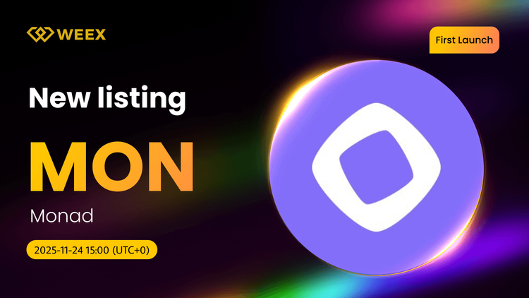 Trang thứ 1 toàn cầu: Monad (MON) Coin được niêm yết trên WEEX với MON USDT Trading Pair