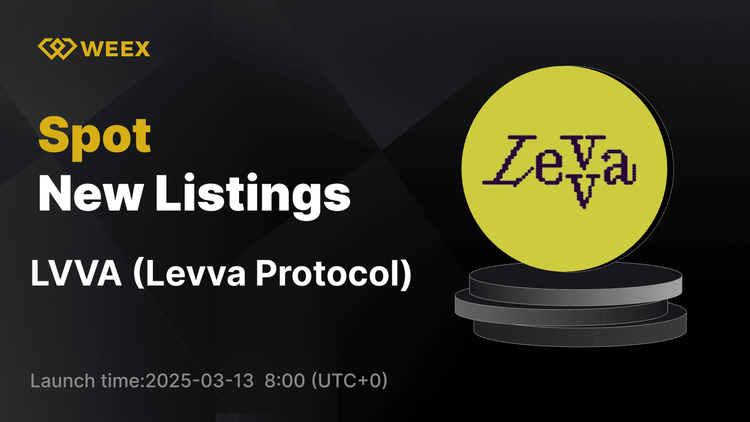 Levva Protocol (LVVA) 現已在 WEEX 上開放交易，提供 LVVA USDT 對