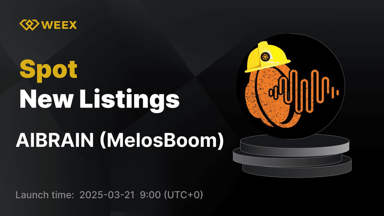 MelosBoom (AIBRAIN) 現已登陸 WEEX – AIBRAIN USDT 交易開啟