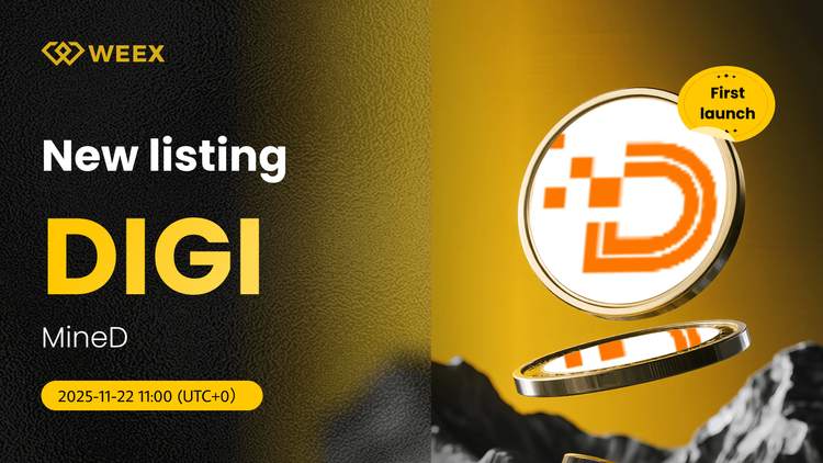 DIGI USDT Trading Live: MineD (DIGI) Danh sách trên WEEX