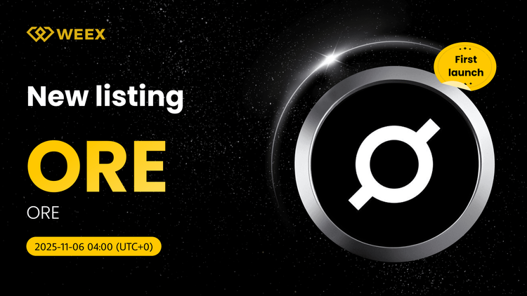 ORE USDT Premiere Danh sách: Đánh giá về WEEX Spot