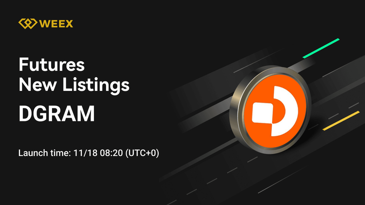 DGRAM USDT Hợp đồng tương lai Trực tiếp: Mạng Datagram được niêm yết trên sàn giao dịch WEEX