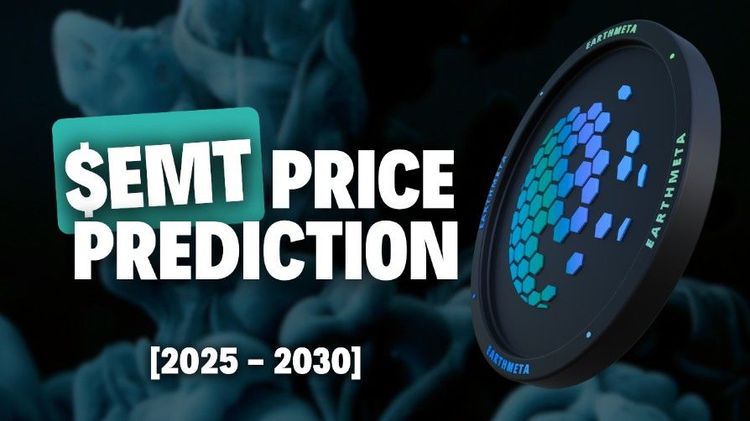 Liệu EarthMeta (EMT) có tăng vọt lên mốc $0,14? Đây là những điều các chuyên gia crypto nói về dự đoán giá coin EMT trong giai đoạn 2025–2030!